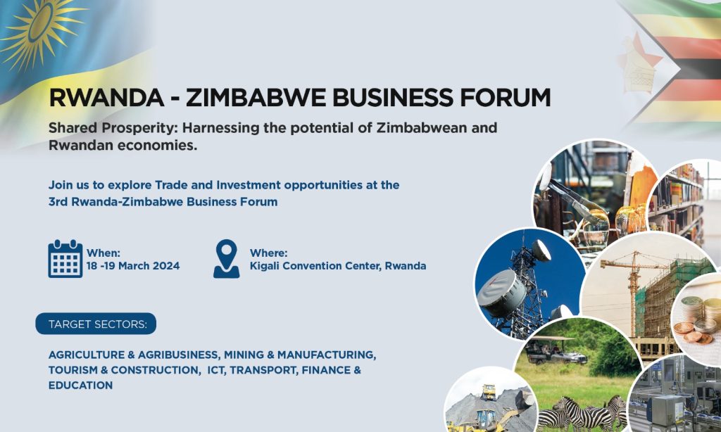 Rwanda-Zimbabwe Business Forum to Unlock Economic Potential